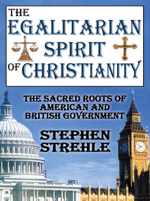 cover image of The Egalitarian Spirit of Christianity